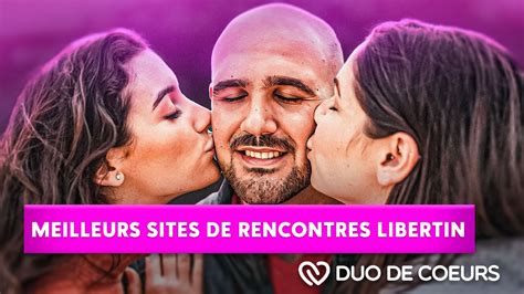 site de rencontre libertine gratuit|Site de rencontre libertin 